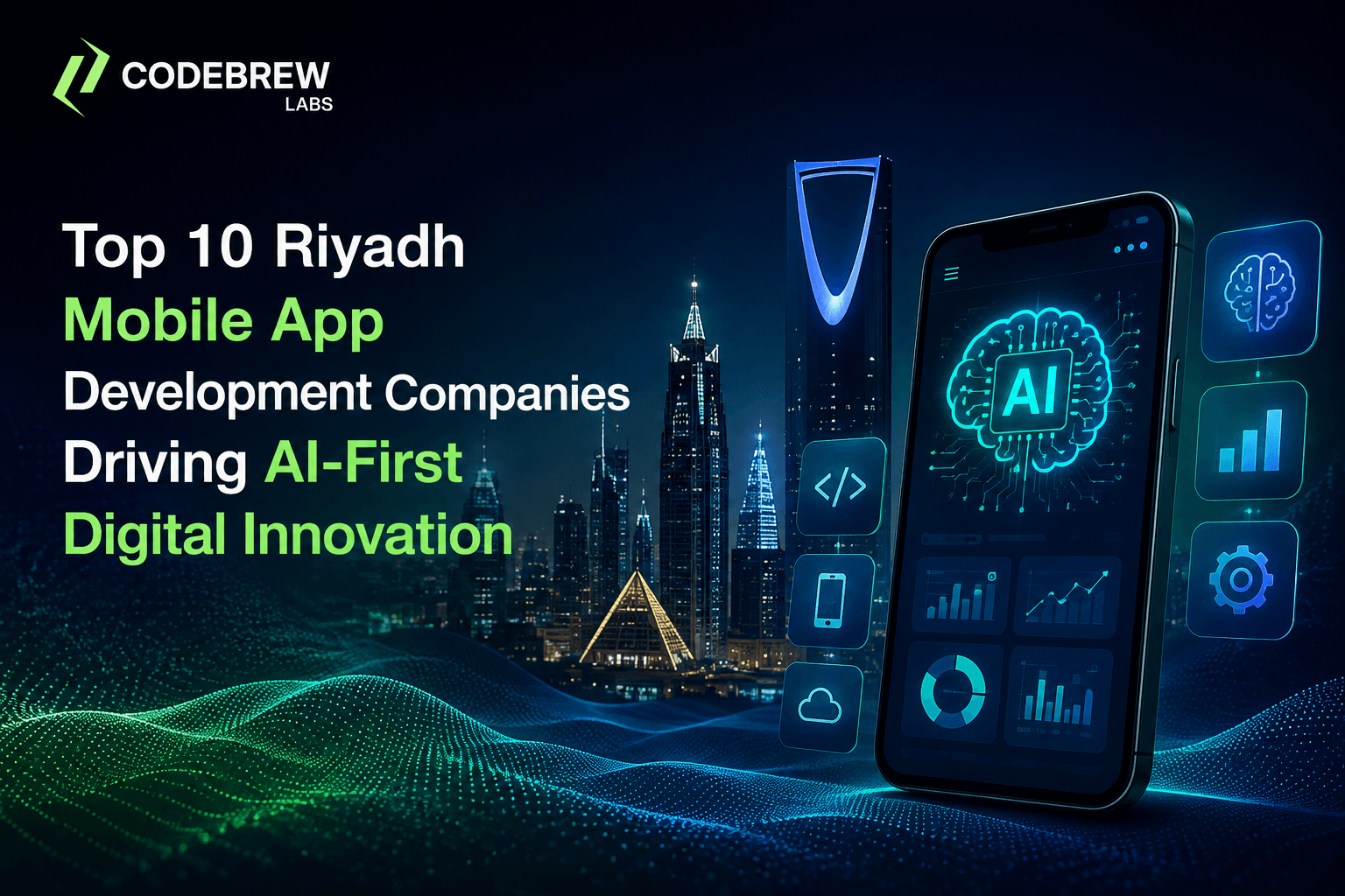 Top 10 Riyadh Mobile App Development Companies Driving AI-First Digital Innovation